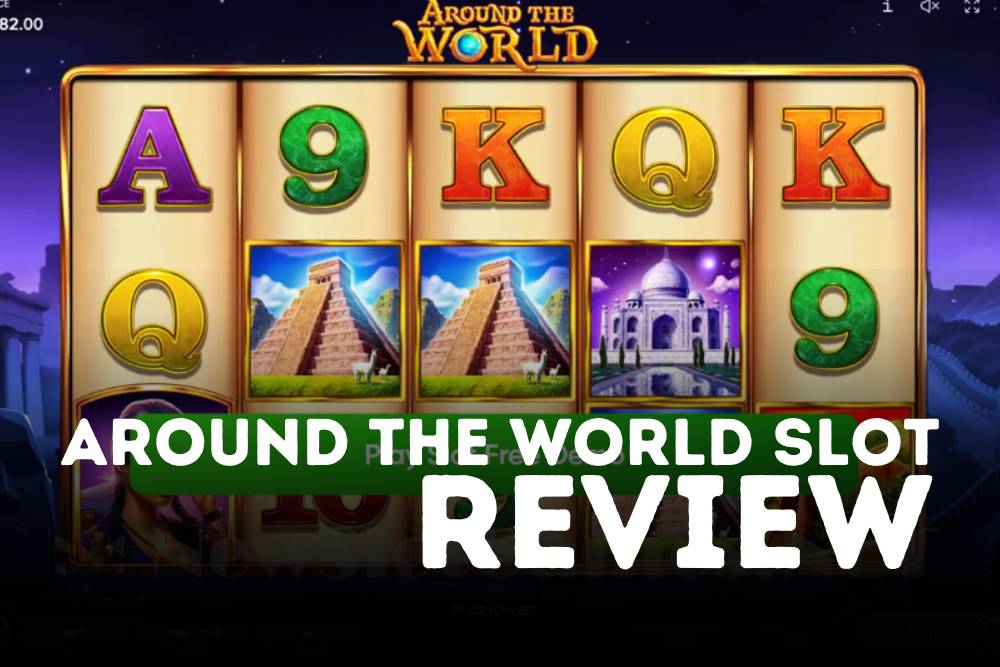 around the world slot review